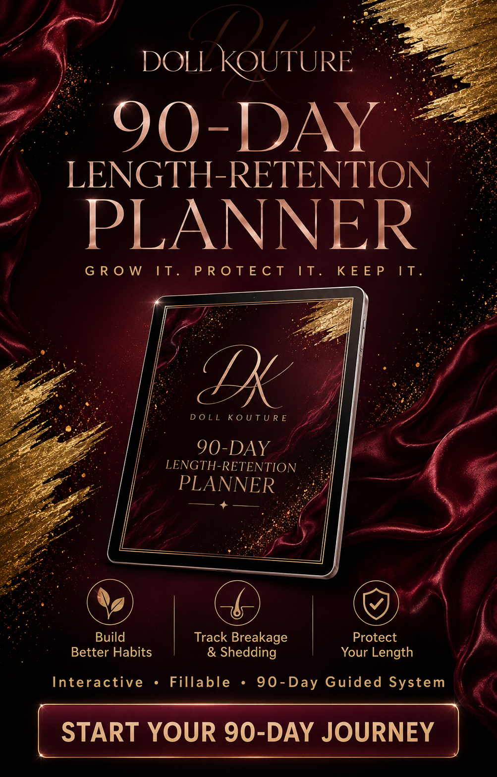 Doll Kouture: 90-Day Length-Retention Planner